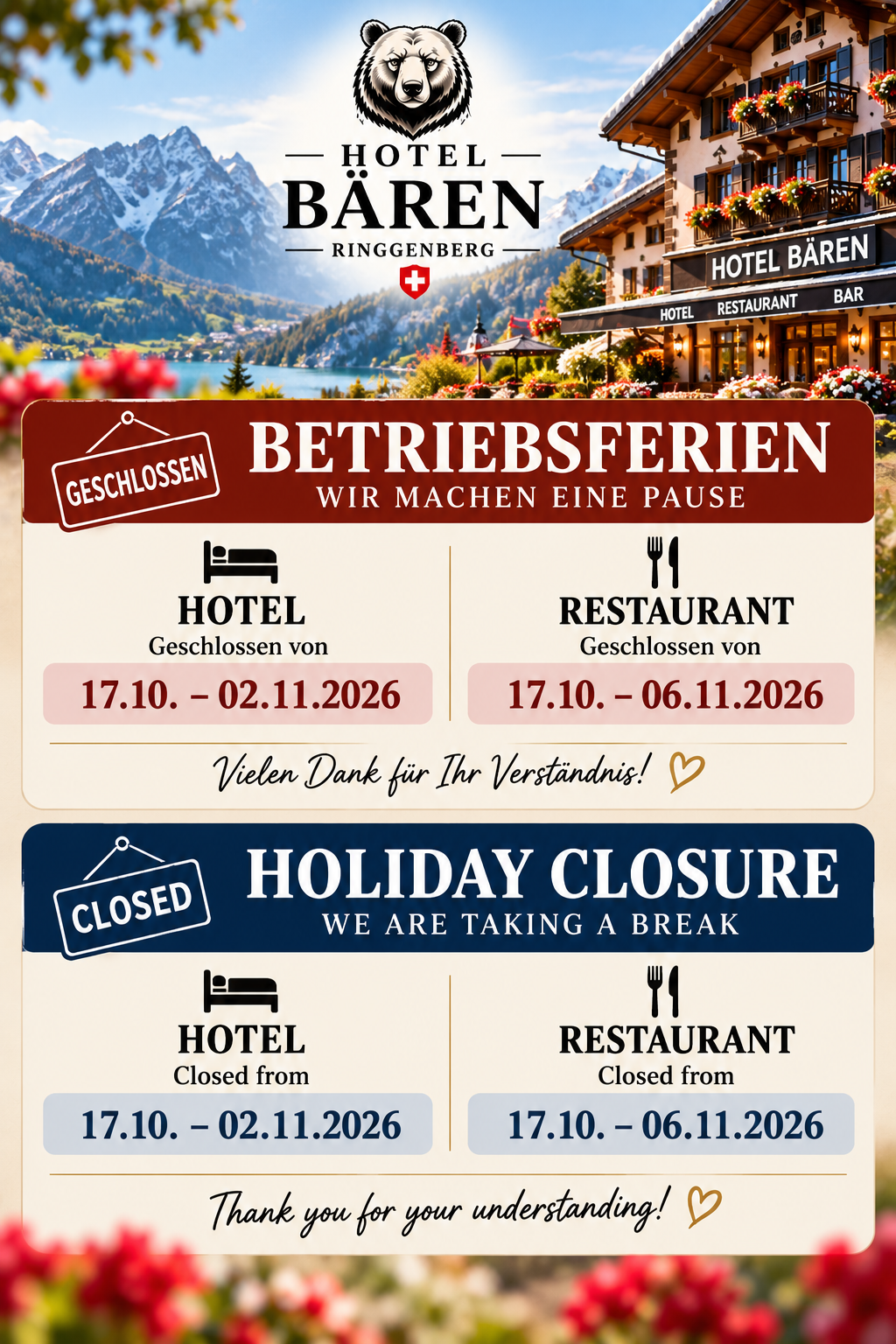 Betriebsferien 2026: Hotel vom 17.10. bis 02.11.2026; Restaurant vom 17.10. bis 06.11.2026 – Information auf Deutsch und Englisch
